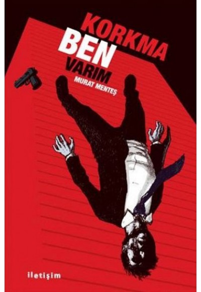 Korkma Ben Varım
