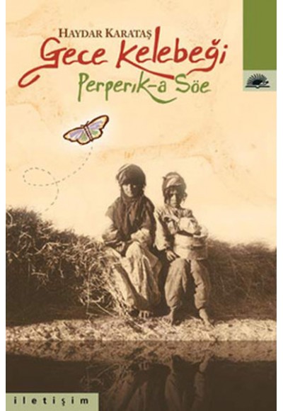 Gece Kelebeği  Perperik-A Söe