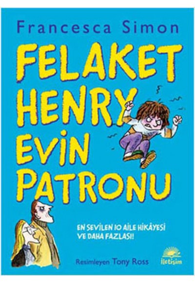 Felaket Henry Evin Patronu