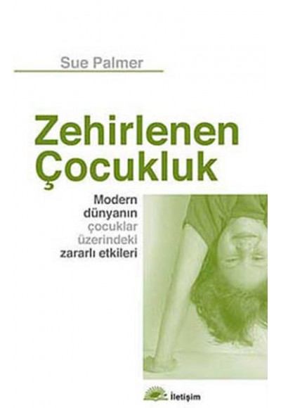 Zehirlenen Çocukluk