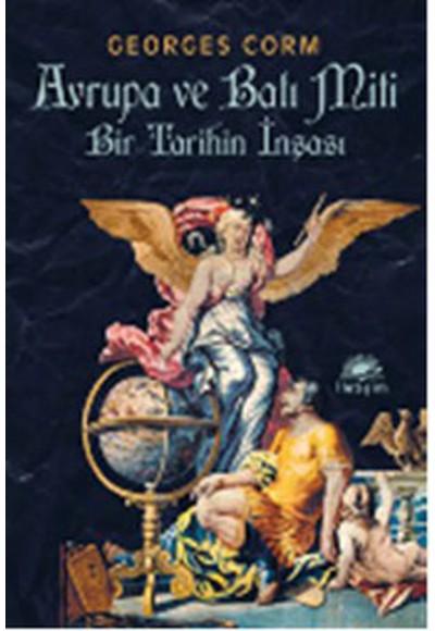 Avrupa ve Batı Miti  Bir Tarihin İnşası