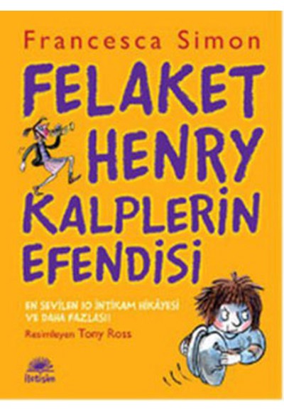 Felaket Henry Kalplerin Efendisi