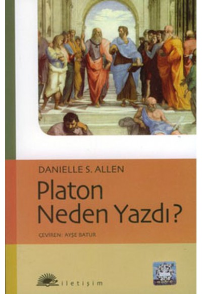 Platon Neden Yazdı?