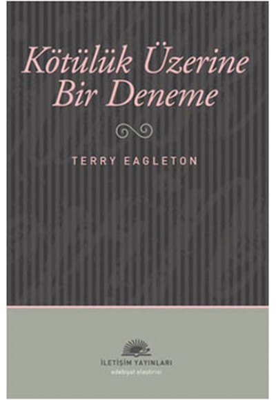 Kötülük Üzerine Bir Deneme