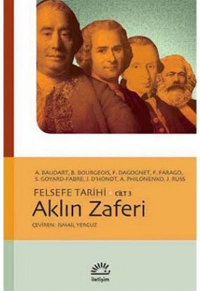 Aklın Zaferi / Felsefe Tarihi Cilt 3
