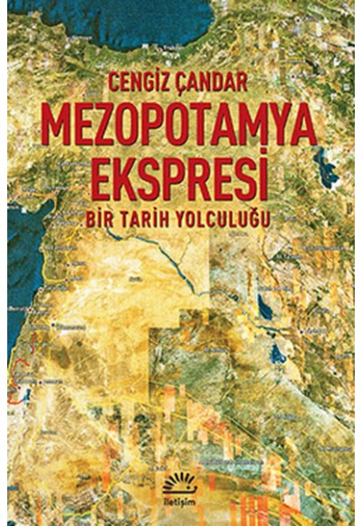 Mezopotamya Ekspresi  Bir Tarih Yolculuğu