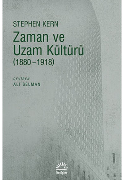 Zaman ve Uzam Kültürü (1880-1918)