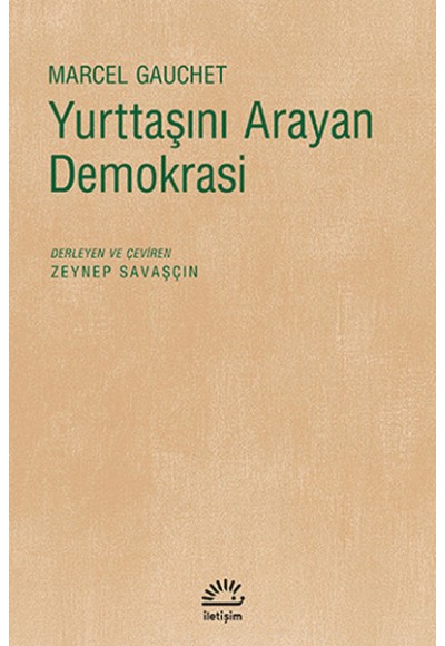 Yurttaşını Arayan Demokrasi