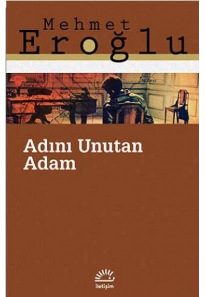 Adını Unutan Adam