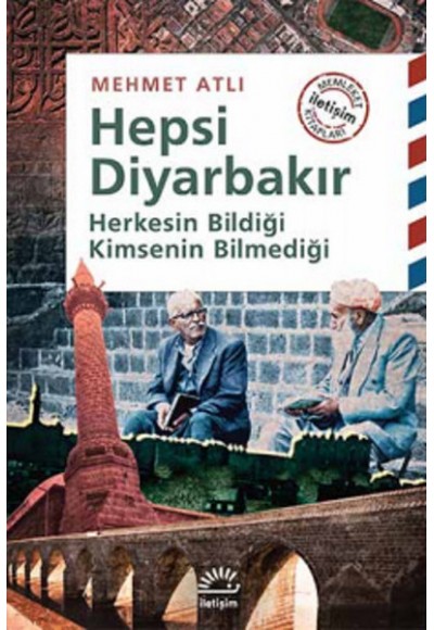 Hepsi Diyarbakır  Herkesin Bildiği Kimsenin Bilmediği