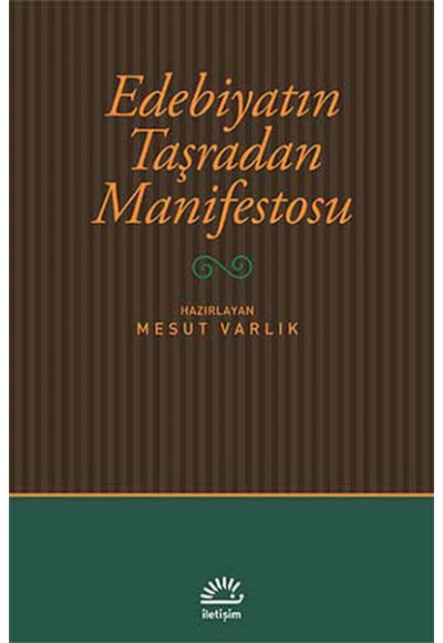 Edebiyatın Taşradan Manifestosu