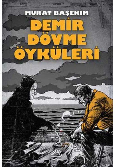 Demir Dövme Öyküleri