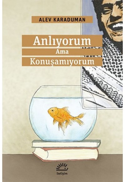 Anlıyorum Ama Konuşamıyorum