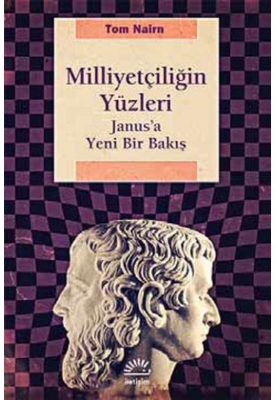 Milliyetçiliğin Yüzleri  Janus'a Yeni Bir Bakış