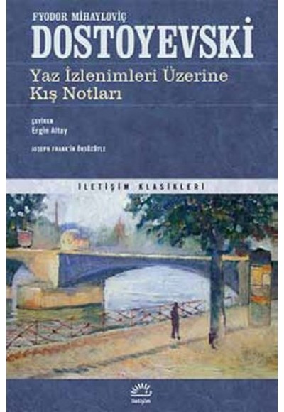 Yaz İzlenimleri Üzerine Kış Notları