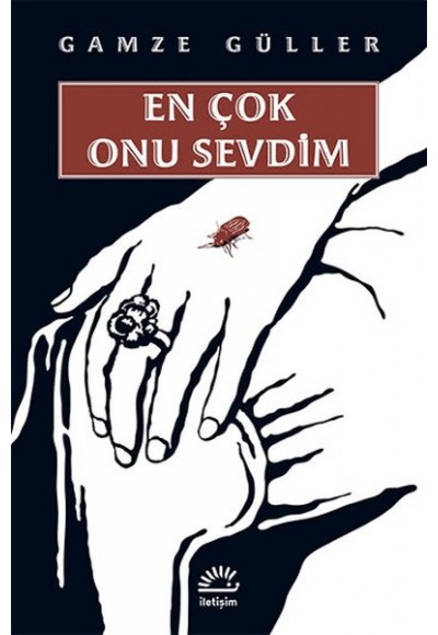 En Çok Onu Sevdim