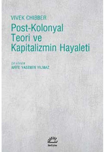 Post-Kolonyal Teori ve Kapitalizmin Hayaleti