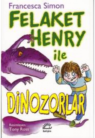 Felaket Henry ile Dinazorlar