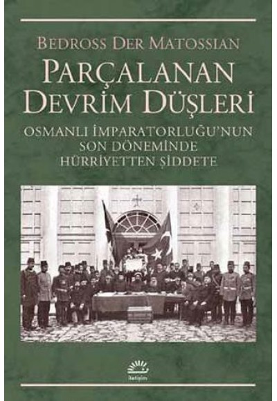 Parçalanan Devrim Düşleri