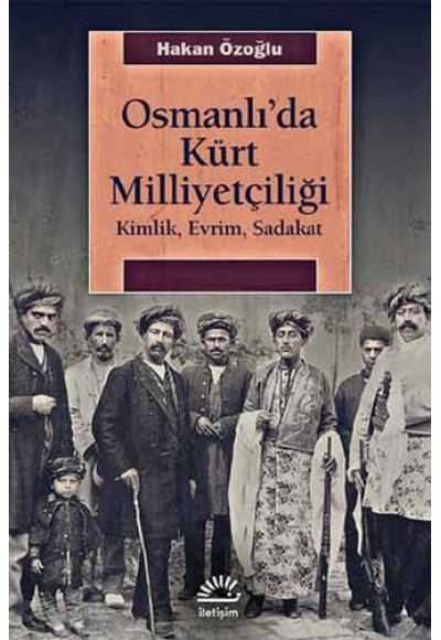 Osmanlı'da Kürt Milliyetçiliği