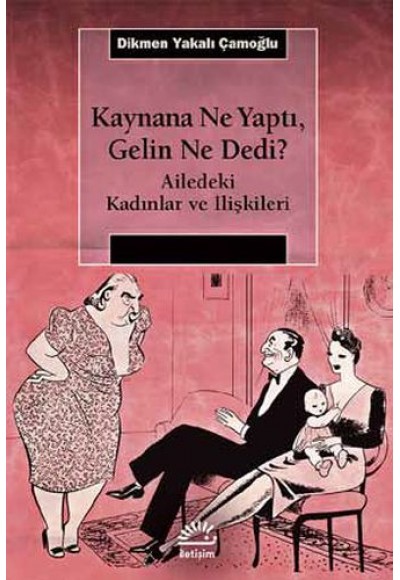 Kaynana Ne Yaptı, Gelin Ne Dedi?