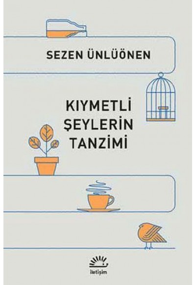 Kıymetli Şeylerin Tanzimi