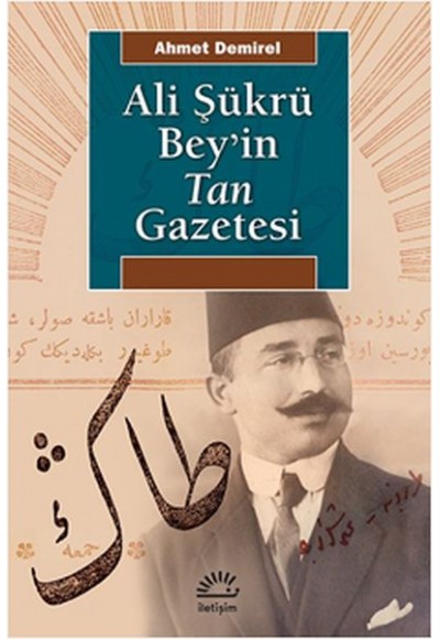 Ali Şükrü Bey'in Tan Gazetesi