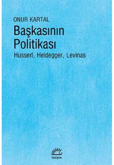 Başkasının Politikası