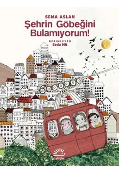 Şehrin Göbeğini Bulamıyorum