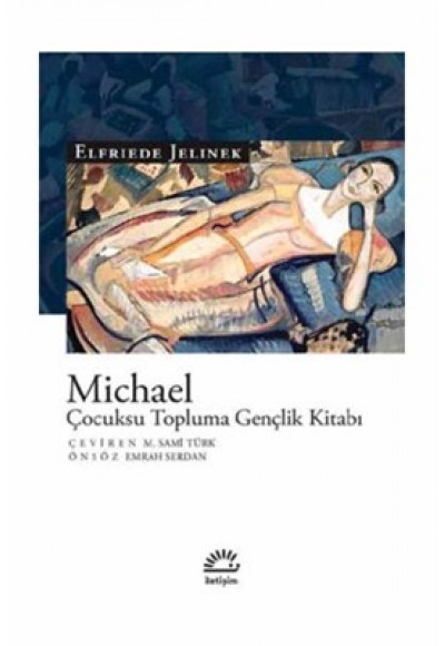 Michael - Çocuksu Topluma Gençlik Kitabı