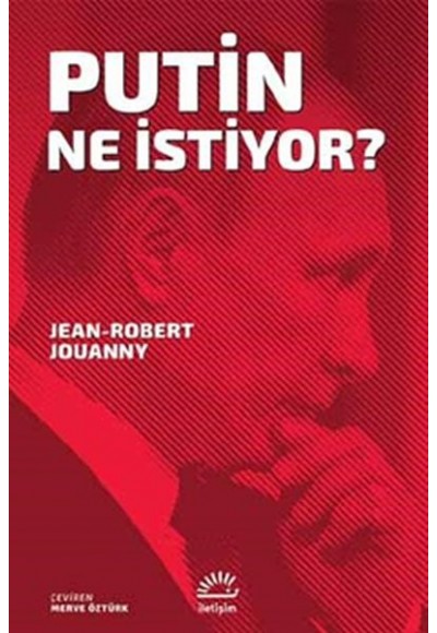 Putin Ne İstiyor?
