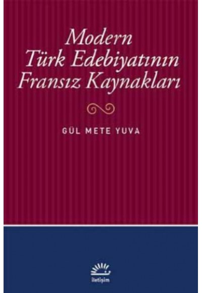 Modern Türk Edebiyatının Fransız Kaynakları