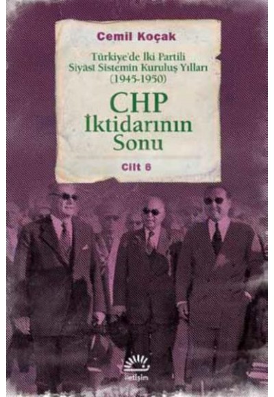 CHP İktidarının Sonu
