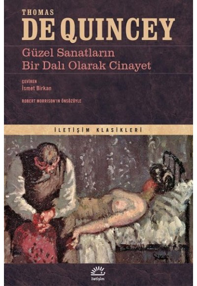 Güzel Sanatların Bir Dalı Olarak Cinayet