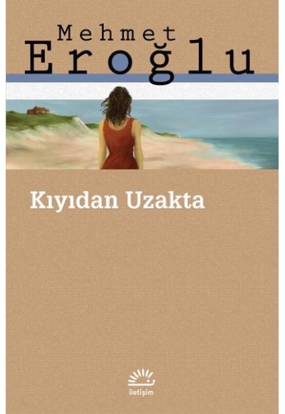 Kıyıdan Uzakta