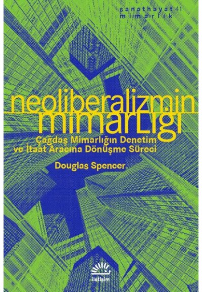 Neoliberalizmin Mimarlığı