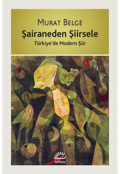 Şairaneden Şiirsele