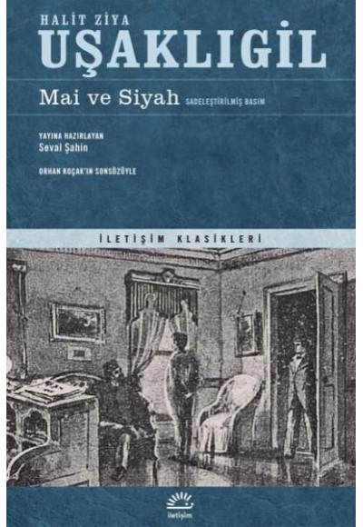 Mai ve Siyah (Sadeleştirilmiş Basım)