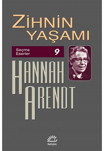 Zihnin Yaşamı - Seçme Eserler 9