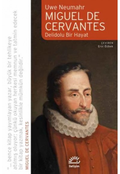 Miguel de Cervavtes Delidolu Bir Hayat