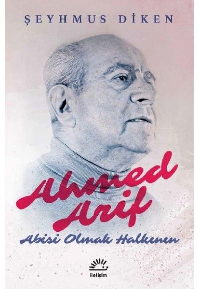 Ahmed Arif-Abisi Olmak Halkının
