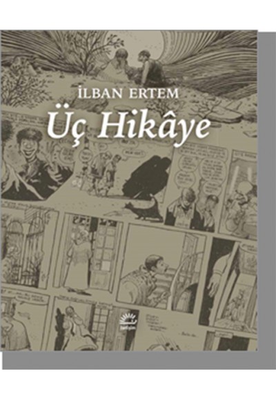Üç Hikaye