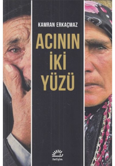 Acının İki Yüzü