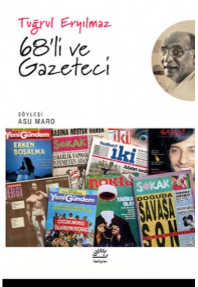 68'li ve Gazeteci