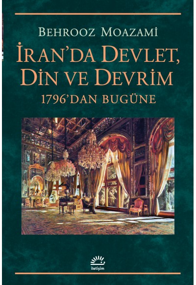 İran'da Devlet, Din ve Devrim
