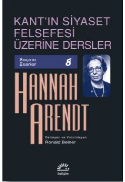 Kant'ın Siyaset Felsefesi Üzerine Dersler