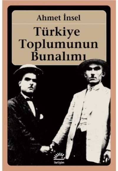Türkiye Toplumunun Bunalımı