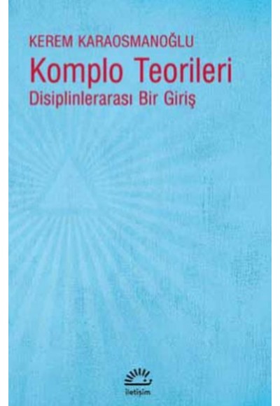 Komplo Teorileri - Disiplinlerarası Bir Giriş