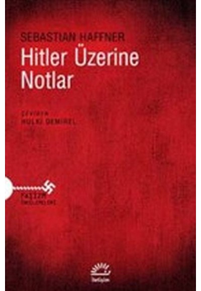 Hitler Üzerine Notlar