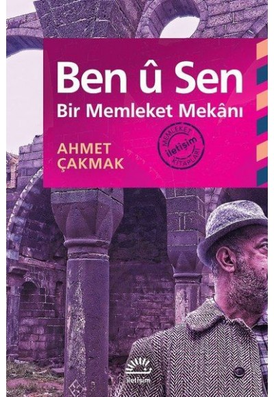 Ben u Sen - Bir Memleket Mekanı